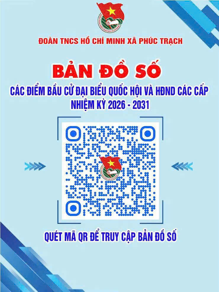 TUỔI TRẺ XÃ PHÚC TRẠCH XÂY DỰNG BẢN ĐỒ SỐ QRCODE CÁC ĐIỂM BỎ PHIẾU BẦU CỬ