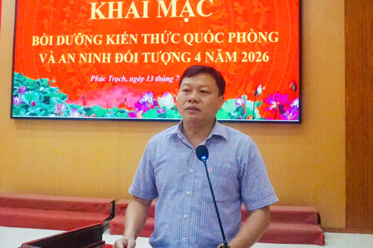 Xã Phúc Trạch khai mạc Lớp cập nhật kiến thức quốc phòng và an ninh đối tượng 4, năm 2026